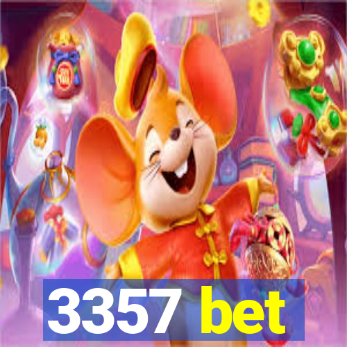 3357 bet